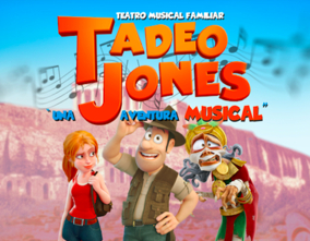 Tadeo Jones, Una aventura musical en Benidorm