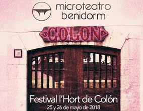 Primer Festival de Microteatro l'Hort de Colón Benidorm