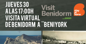 Visitas Virtual Benidorm (Apúntate) ¡PLAZAS LIMITADAS!